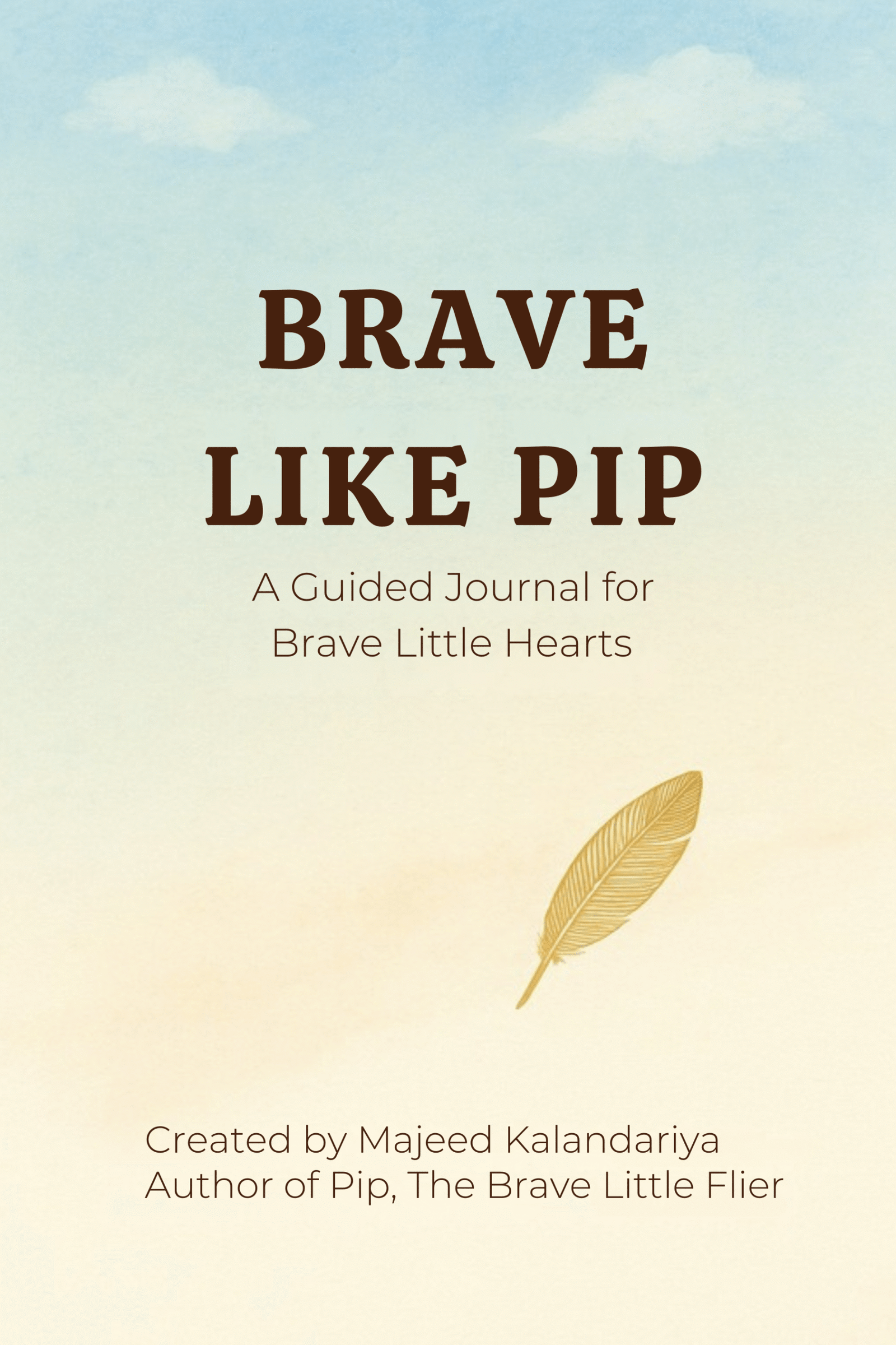Brave Like Pip journal